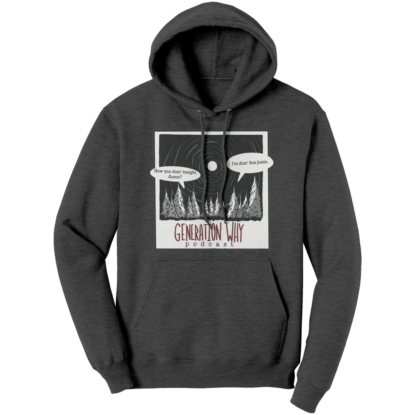 How You Doin' Hoodie
