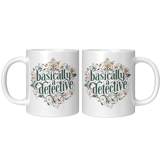 Basically_A_Detective_11_oz_Ceramic_Mug_11oz_White_FrontBack_Mockup.png_15373564