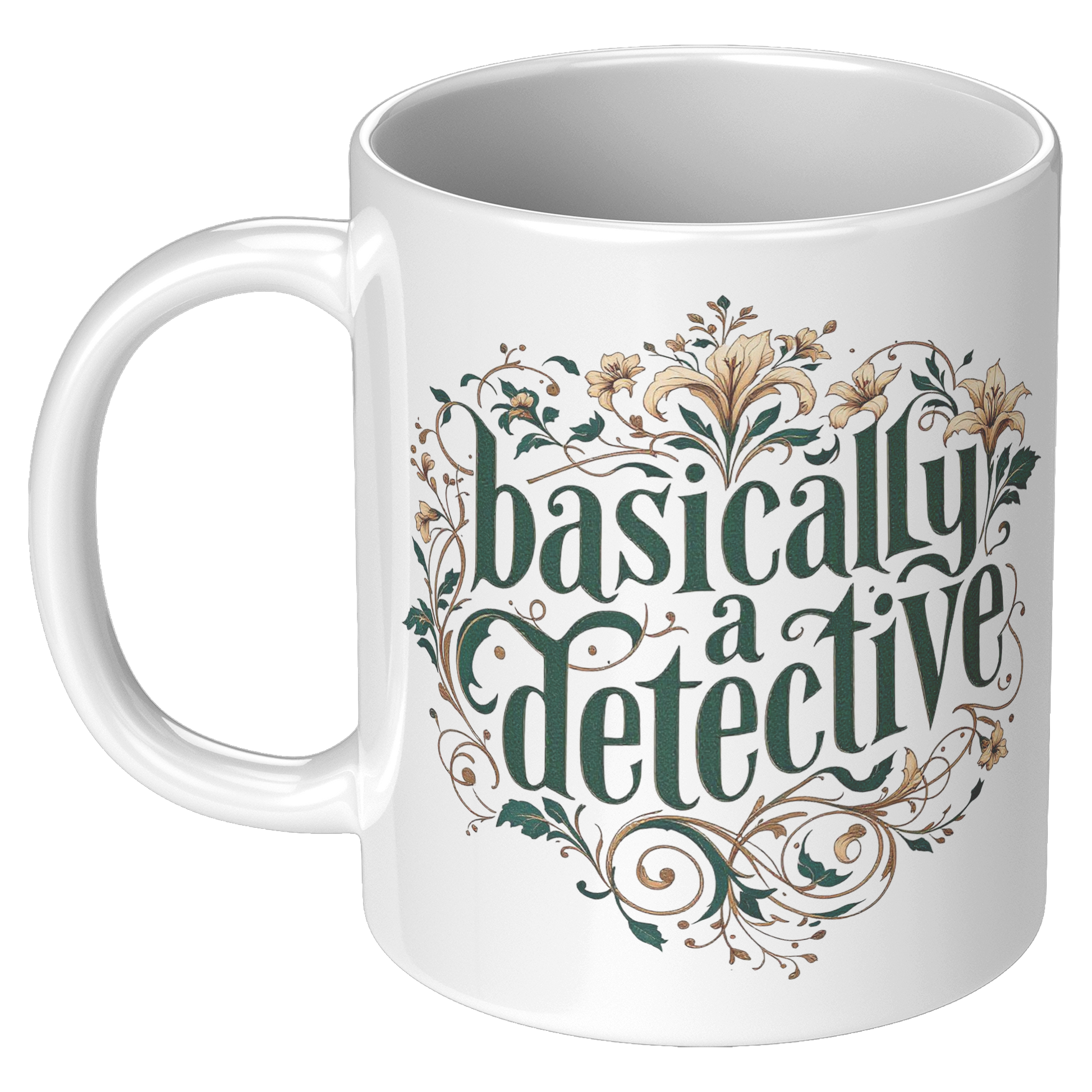 Basically_A_Detective_11_oz_Ceramic_Mug_11oz_White_LH_Mockup.png_15373565