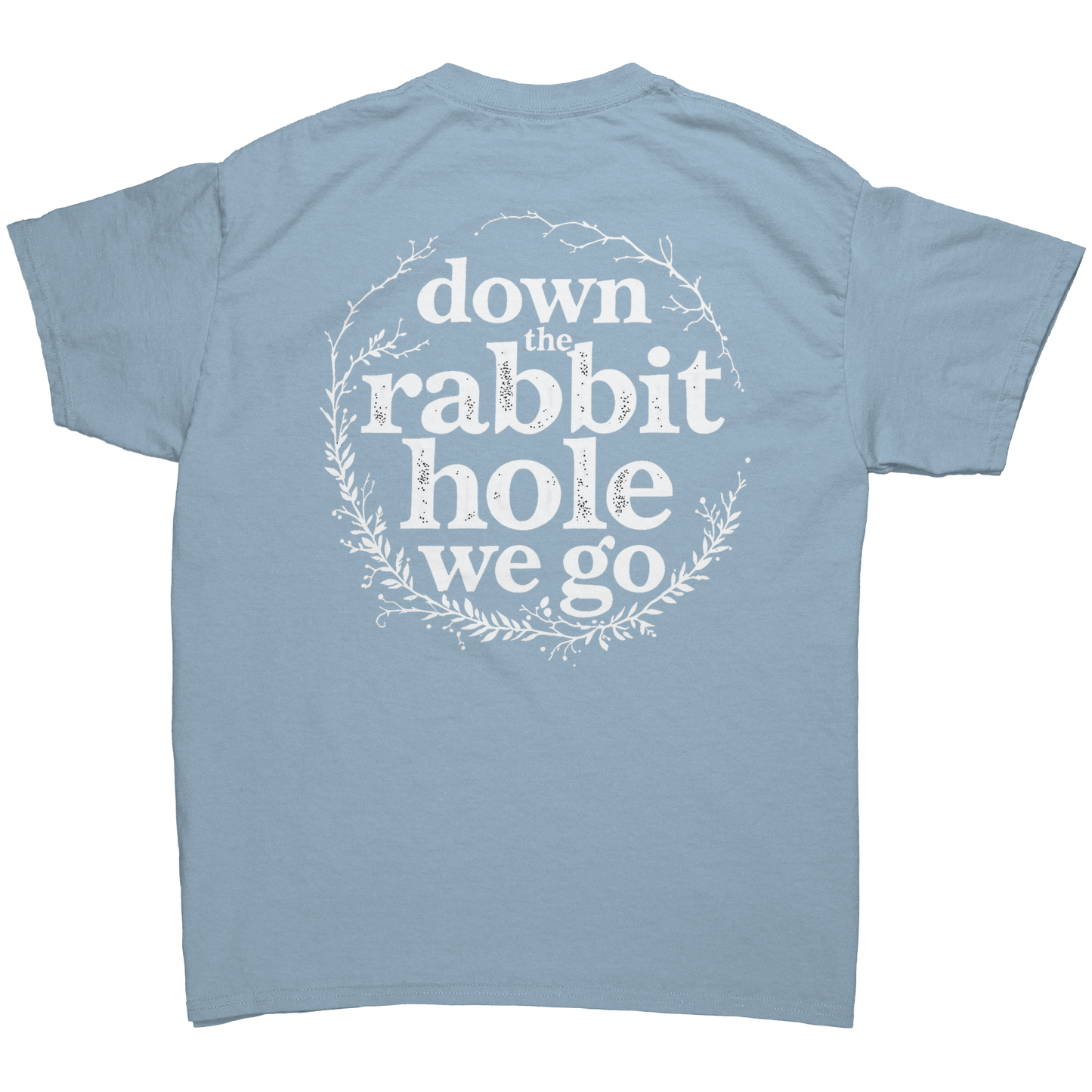 Down_the_Rabbit_Hole_Unisex_T-shirt_Dark_Light_Blue_Back_Mockup.png_15979727
