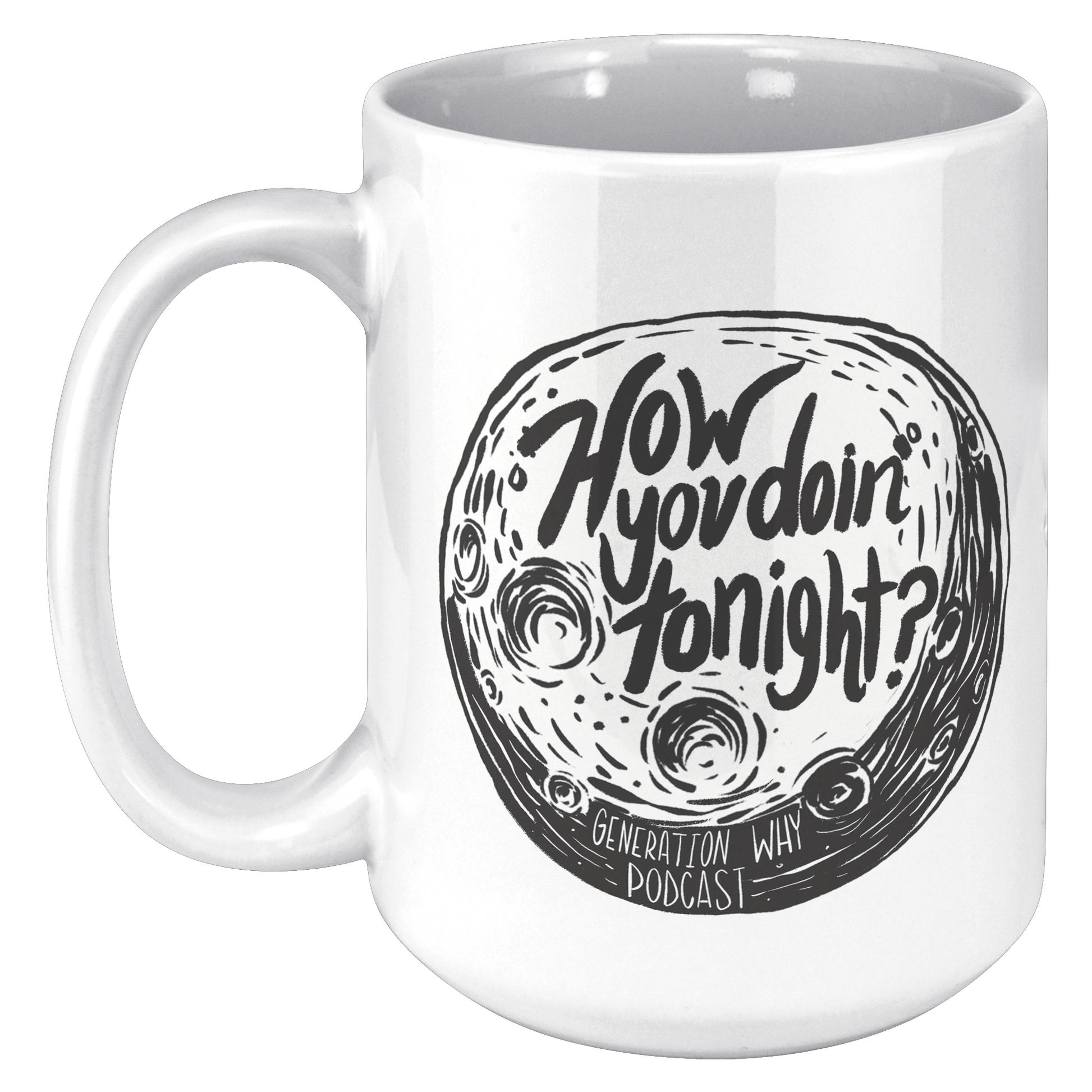 How_You_Doin_Moon_15_oz_Mug_15oz_White_LH_Mockup.png_15673848