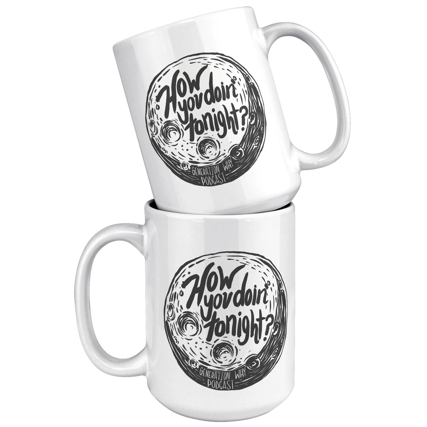 How_You_Doin_Moon_15_oz_Mug_15oz_White_Stacked_Mockup.png_15673847