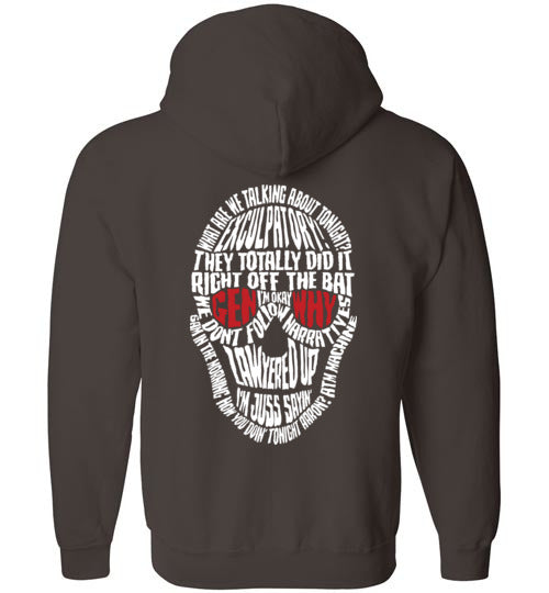 Skull Juss Sayin' Zippered Hoodie