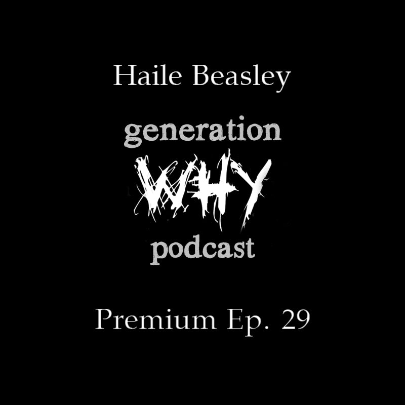 Premium Episode - Haile Beasley